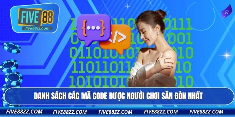 Danh sách các mã code được người chơi săn đón nhất