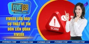 FIVE88 lừa đảo