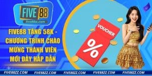 FIVE88 Tặng 58k