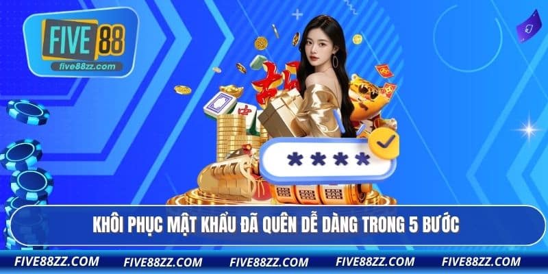 Khôi phục mật khẩu đã quên dễ dàng trong 5 bước