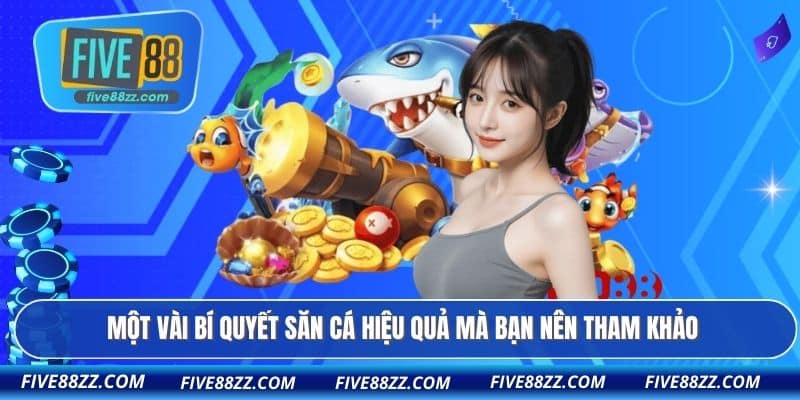 Một vài bí quyết săn cá hiệu quả mà bạn nên tham khảo