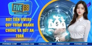 Rút Tiền FIVE88