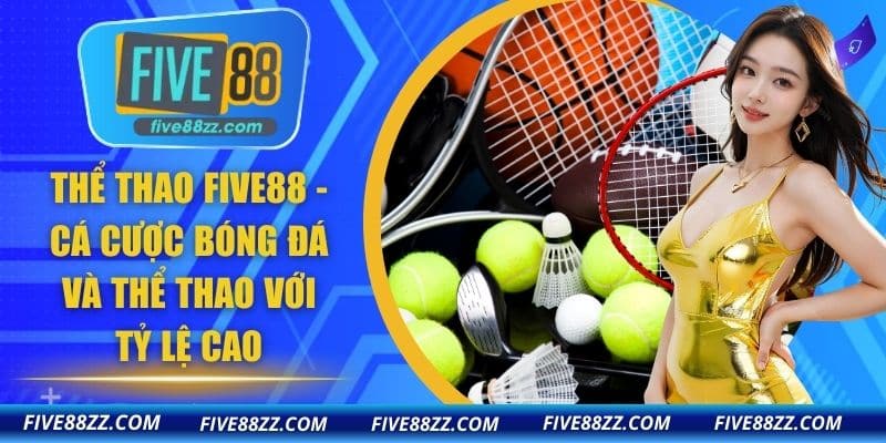 Thể Thao FIVE88